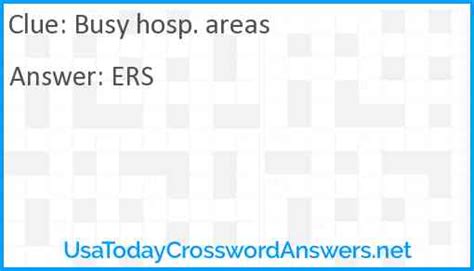 Hosp. areas crossword clue - Aug 27, 2022 · Hospital Areas. Crossword Clue. The crossword clue Hospital areas with 3 letters was last seen on the August 27, 2022. We found 20 possible solutions for this clue. We think the likely answer to this clue is ERS. You can easily improve your search by specifying the number of letters in the answer. 